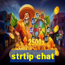 strtip chat